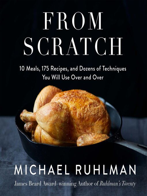 Title details for From Scratch by Michael Ruhlman - Available